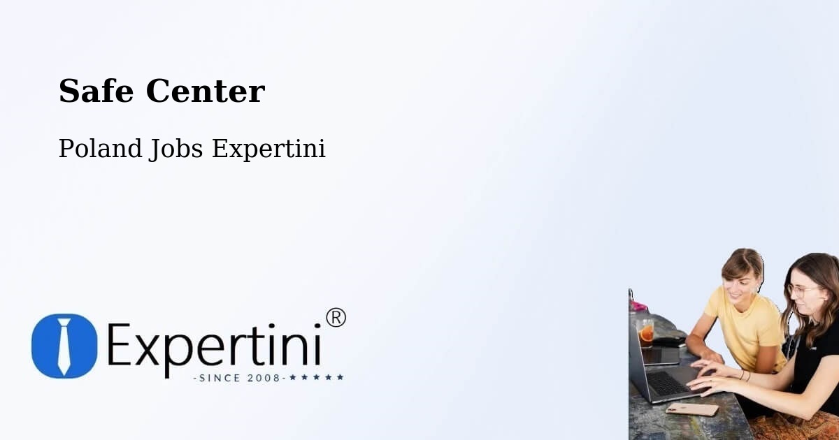 Safety Center – Boćki - Poland Jobs Expertini